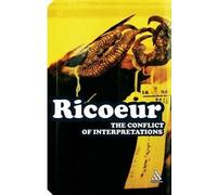Paul Ricoeur The Conflict of Interpretations (Tascabile) Continuum Impacts