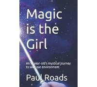 Paul Roads Magic is the Girl (Tascabile)