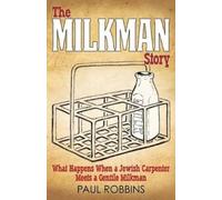 Paul Robbins The Milkman Story (Tascabile)