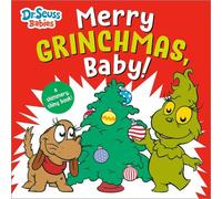 Merry Grinchmas, Baby!: A Shimmery, Shiny Christmas Book