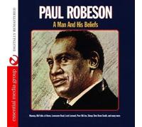 Paul Robeson A Man And His Beliefs (Digitally Remastered) (CD)