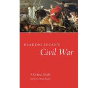 Paul Roche Reading Lucan's Civil War (Tascabile)