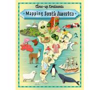 Paul Rockett Close-up Continents: Mapping South America (Tascabile)