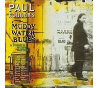Paul Rodgers - MUDDY WATER BLUES