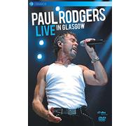 Paul Rodgers - Paul Rodgers - Live From Glasgow