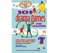 Paul Rooyackers 101 Drama Games for Children (Copertina rigida)