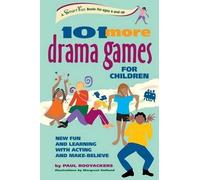 Paul Rooyackers 101 More Drama Games for Children (Copertina rigida)