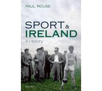 Paul Rouse Sport and Ireland (Copertina rigida)