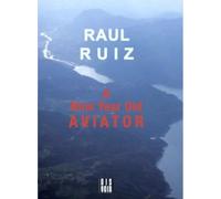 Paul Ruiz A Nine Year Old Aviator (Tascabile)