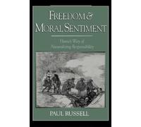 Paul Russell Freedom and Moral Sentiment (Copertina rigida)