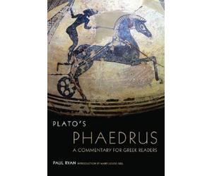 Paul Ryan Plato's Phaedrus (Tascabile) Oklahoma Series in Classical Culture