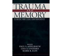 Paul S. Appelbaum Trauma and Memory (Copertina rigida)