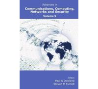 Paul S. Dowland Advances in Communications, Computing, Networks and (Tascabile)