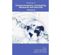 Paul S. Dowland Advances in Communications, Computing, Networks and (Tascabile)
