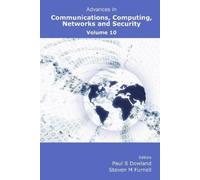 Paul S. Dowland Advances in Communications, Computing, Networks and (Tascabile)
