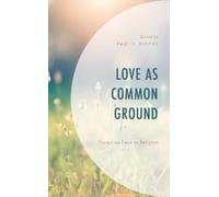 Paul S. Fiddes Love as Common Ground (Copertina rigida)