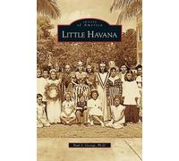 Paul S George Little Havana (Copertina rigida)