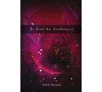 Paul S. Marchese Is God an Architect? (Tascabile)