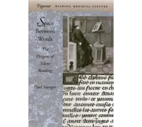 Paul Saenger Space Between Words (Tascabile) Figurae: Reading Medieval Culture
