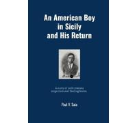 Paul Saia An American Boy in Sicily and His Return (Copertina rigida)
