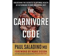 Paul Saladino The Carnivore Code (Tascabile)