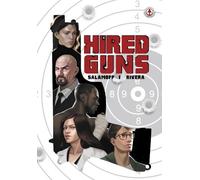 Paul Salamoff Hired Guns (Copertina rigida)