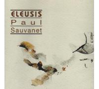 Paul Sauvanet - Eleusis