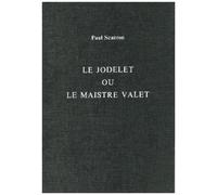 Paul Scarron Le Jodelet ou le Maistre Valet (Tascabile) Exeter French Texts