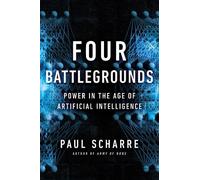 Four Battlegrounds: Power in the Age of Artificial Intelligence