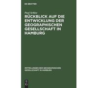 Paul Schlee Rückblick Auf Die Entwicklung Der Geographischen (Copertina rigida)