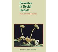 Paul Schmid-Hempel Parasites in Social Insects (Tascabile)