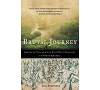 Paul Schneider Brutal Journey (Tascabile)