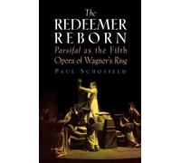 Paul Schofield The Redeemer Reborn (Copertina rigida) Amadeus