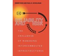 Paul Schulman Emery Roe Reliability and Risk (Copertina rigida)