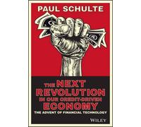 Paul Schulte The Next Revolution in our Credit-Driven Economy (Copertina rigida)