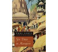 Paul Scott Six Days in Marapore - A Novel (Tascabile)
