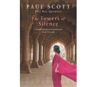 Paul Scott The Towers Of Silence (Tascabile)