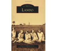 Paul Scott Williams Lando-manetta Mills History Center Lando (Tascabile)