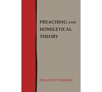Paul Scott Wilson Preaching and Homiletical Theory (Tascabile)