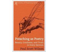 Paul Scott Wilson Preaching as Poetry (Tascabile)