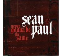 Paul, Sean - Never Gonna Be the Same