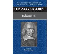 Paul Seaward Thomas Hobbes: Behemoth (Copertina rigida)