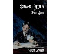 Paul Sédir Dreams & Letters (Tascabile)