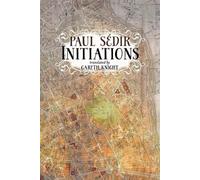 Paul Sedir Initiations (Tascabile)