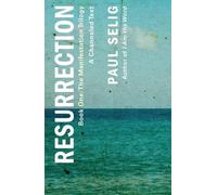 Paul Selig Resurrection: A Channeled Text (Tascabile)