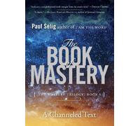 Paul Selig The Book of Mastery (Tascabile)