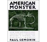 Paul Semonin American Monster (Copertina rigida)