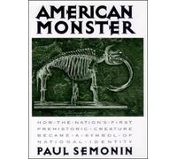 Paul Semonin American Monster (Copertina rigida)
