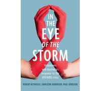 Paul Sendziuk Shirleene Robinson Robert Reynol In the Eye of the Sto (Tascabile)