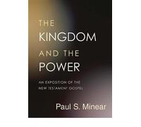 Paul Sevier Minear The Kingdom and the Power (Tascabile)